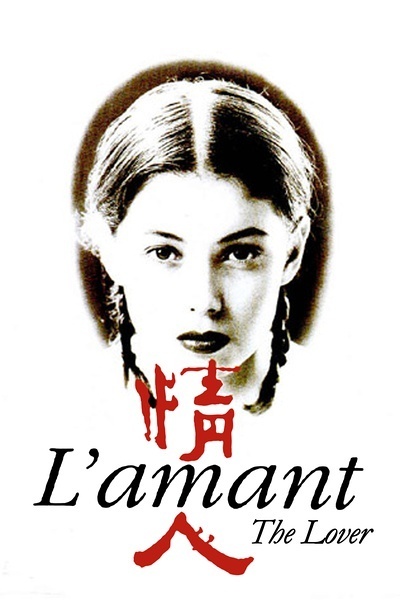 情人 L’amant (1992)【剧情/传记/爱情/情色】【法国/英国/越南】【大尺度】