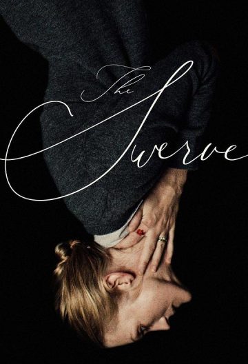 人生急转弯 The Swerve【2018】【美国】【剧情】