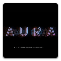 AE插件 Rowbyte Aura Mac 破解版 AE几何粒子渲染效果插件
